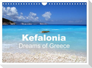 Kefalonia - Dreams of Greece (Wall Calendar 2025 DIN A4 landscape), CALVENDO 12 Month Wall Calendar