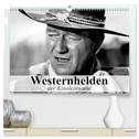 Westernhelden der Kinoleinwand (hochwertiger Premium Wandkalender 2025 DIN A2 quer), Kunstdruck in Hochglanz