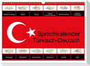 Sprachkalender Türkisch-Deutsch (Wandkalender 2024 DIN A3 quer), CALVENDO Monatskalender