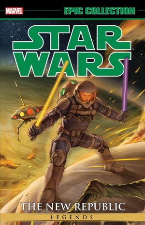 Taylor, Tom / Marvel Various. Star Wars Legends Epic Collection: The New Republic Vol. 8. Marvel, 2024.
