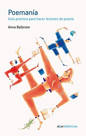 Bou, Quim / Anna Ballester Marco. Poemanía. Algar libros S.L.U., 2017.