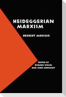 Heideggerian Marxism