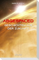 Abgespaced