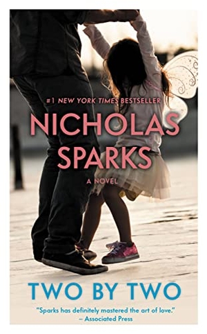 Sparks, Nicholas. Two by Two. Grand Central Publishing, 2018.