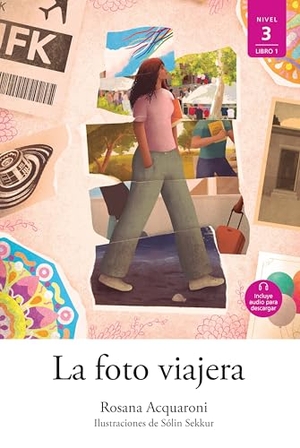 Acquaroni, Rosana. La Foto Viajera. Vista, 2025.