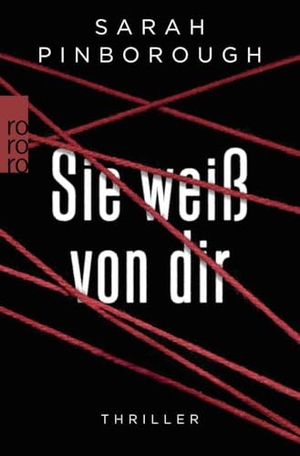 Pinborough, Sarah. Sie weiß von dir. Rowohlt Taschenbuch, 2017.