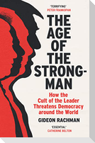 The Age of The Strongman