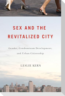 Sex and the Revitalized City