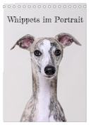 Whippets im Portrait (Tischkalender 2024 DIN A5 hoch), CALVENDO Monatskalender