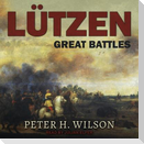 Lutzen: Great Battles