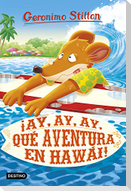 ¡Ay, ay, ay, qué aventura en Hawái!