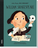 William Shakespeare - Little People, BIG DREAMS (Deutsche Ausgabe)
