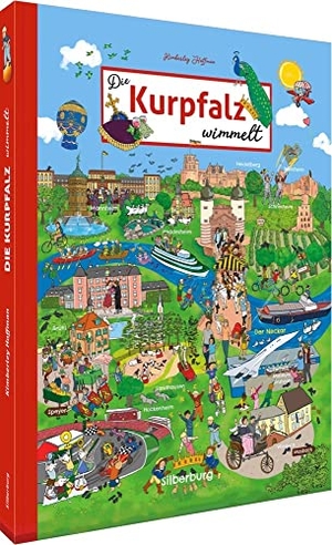 Hoffman, Kimberley. Die Kurpfalz wimmelt. Silberburg Verlag, 2023.