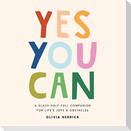 Yes, You Can