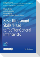 Basic Ultrasound Skills ¿Head to Toe¿ for General Intensivists