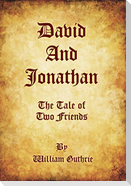 David and Jonathan