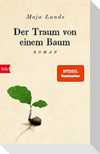 Der Traum von einem Baum