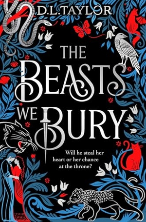 Taylor, D. L.. The Beasts We Bury. Pan Macmillan, 2025.
