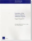 Evaluation of the Arkansas Tobacco Settlement Program: Progress Through 2011