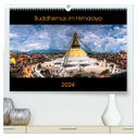 Buddhismus im Himalaya (hochwertiger Premium Wandkalender 2024 DIN A2 quer), Kunstdruck in Hochglanz