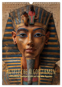 Ägyptische Algorithmen - Künstliche Intelligenz trifft auf das alte Ägypten (Wandkalender 2025 DIN A3 hoch), CALVENDO Monatskalender