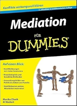 Weckert, Al / Monika Oboth. Mediation für Dummies. Wiley-VCH GmbH, 2014.