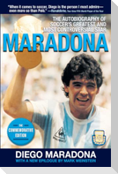 Maradona: The Autobiography of Soccer's Greatest and Most Controversial Star