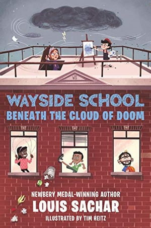 Sachar, Louis. Wayside School Beneath the Cloud of Doom. HarperCollins, 2020.