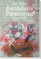 Baudelaire Paranoyasi
