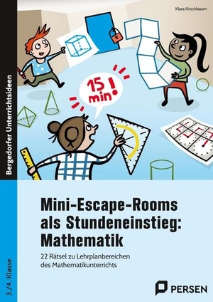 Kirschbaum, Klara. Mini-Escape-Rooms als Stundeneinstieg: Mathematik - 22 Rätsel zu Lehrplanbereichen des Mathematikunterrichts (3. und 4. Klasse). Persen Verlag i.d. AAP, 2026.