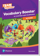 Team Together Vocabulary Booster for A2 Flyers