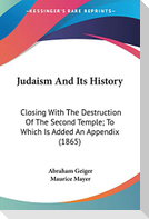 Judaism And Its History