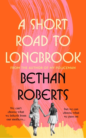 Roberts, Bethan. A Short Road to Longbrook. Vintage Publishing, 2026.