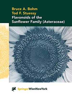 Stuessy, Tod F. / Bruce A. Bohm. Flavonoids of the Sunflower Family (Asteraceae). Springer Vienna, 2001.