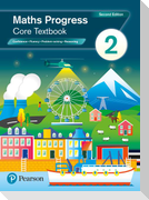 Maths Progress Second Edition Core Textbook 2