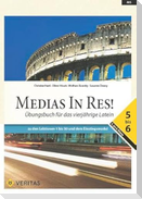Medias in res! AHS: 5. bis 6. Klasse - Übungsbuch für das vierjährige Latein