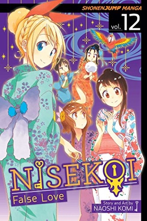 Komi, Naoshi. Nisekoi - False Love, Vol. 12 : Festival. Simon & Schuster UK Ltd, 2015.