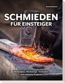 Schmieden für Einsteiger