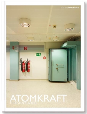 Klapsch, Thorsten. Atomkraft. Edition Panorama GmbH, 2012.