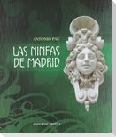 Las ninfas de Madrid