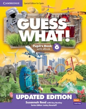 Reed, Susannah. Guess What! Level 6 Pupil's Book with Enhanced eBook Special Edition for Spain Updated. Cambridge University Press, 2026.