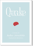 Quake: A Novel