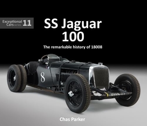 Parker, Chas. SS Jaguar 100 - The Remarkable Story of 18008 ('Old No. 8). Porter Press International, 2023.