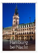 Hamburg bei Nacht (Tischkalender 2024 DIN A5 hoch), CALVENDO Monatskalender