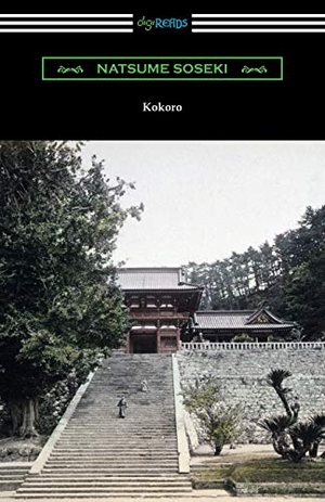 Soseki, Natsume. Kokoro: (Translated by Edward McClellan). Neeland Media, 2018.