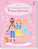 Mein Anziehpuppen-Stickerbuch: Freundinnen