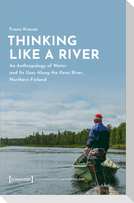 Thinking Like a River