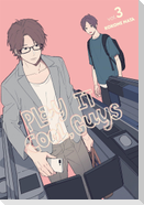 Play It Cool, Guys, Vol. 3