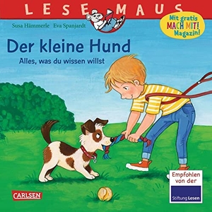 Hämmerle, Susa. LESEMAUS 176: Der kleine Hund - alles, was du wissen willst. Carlsen Verlag GmbH, 2021.