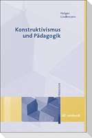 Konstruktivismus und Pädagogik